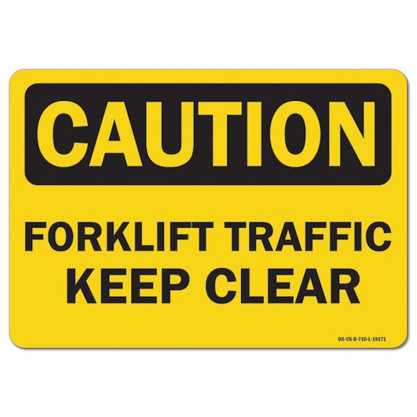 OSHA Caution, 3.5" Height, Decal, 5" x 3.5", Landscape, PK10, Forklift Traffic Keep Clear